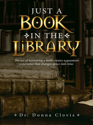 cover image of Just a Book in the Library